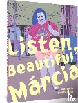Quintanilha, Marcello - Listen, Beautiful Marcia
