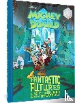 Artibani, Francesco - Artibani, F: Walt Disney's Mickey and Donald Fantastic Futur