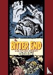 Crandall, Reed, Feldstein, Al - The Bitter End and Other Stories