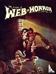 Wrightson, Bernie, Kaluta, Michael, Reese, Ralph - The Complete Web of Horror