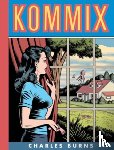 Burns, Charles - Kommix