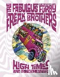 Shelton, Gilbert - The Fabulous Furry Freak Brothers: High Times and Misdemeanors