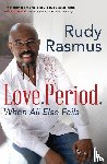 Rasmus, Rudy - Love. Period.
