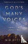 Ditty, Liz, Ortberg, John - GOD'S MANY VOICES