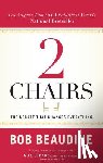 Beaudine, Bob - 2 Chairs