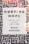 Maples, Nika - Hunting Hope