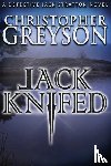 Greyson, Christopher - Jack Knifed