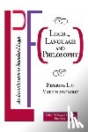 Liu, Fenrong, Stokhof, Martin - Logic, Language and Philosophy