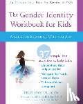 Storck, Kelly - The Gender Identity Workbook for Kids