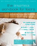 Tompkins, Michael A., Thompson, Monique A, Beck, Judith S., Ph.D. - The Insomnia Workbook for Teens