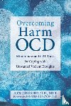 Hershfield, Jon, Grayson, Jonathan - Overcoming Harm OCD