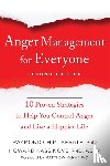Tafrate, Raymond Chip, Kassinove, Howard, McKay, Matthew - Anger Management for Everyone