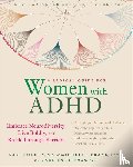 Solden, Sari - A Radical Guide for Women with ADHD