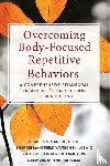 Mansueto, Charles - Overcoming Body-Focused Repetitive Behaviors