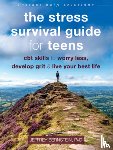 Bernstein, Jeffrey, Ph.D. - The Stress Survival Guide for Teens