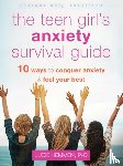 Hemmen, Lucie - The Teen Girl's Anxiety Survival Guide