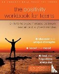 Bocci, Goali Saedi, Niemiec, Ryan M - The Positivity Workbook for Teens