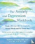 Tompkins, Michael A. - The Anxiety and Depression Workbook