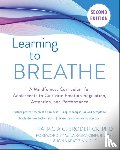 Broderick, Patricia C. - Learning to Breathe