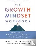 Elliott-Moskwa, Elaine - The Growth Mindset Workbook