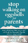 Adamec, Christine, Lobel, Daniel S., Kreger, Randi - Stop Walking on Eggshells for Parents