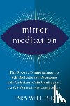 Well, Tara - Mirror Meditation