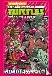 Goellner, Caleb - Teenage Mutant Ninja Turtles Amazing Adventures: Robotanimals!