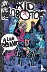 Milligan, Peter - Kid Lobotomy, Vol. 1: A Lad Insane