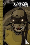 Eastman, Kevin, Waltz, Tom - Teenage Mutant Ninja Turtles: The IDW Collection Volume 9
