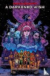 Walters, B. Dave - Dungeons and Dragons: A Darkened Wish