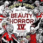 Robert, Alan - Beauty of Horror 4: Creature Feature Colouring Book