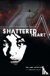 Jackson-Baker, Mary Ann - Shattered Heart