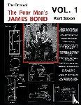 Saxon, Kurt - The Poor Man's James Bond (vol. 1)