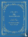 Hill, Napoleon - The Law of Success From The 1925 Manuscript Lessons