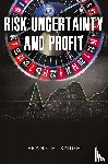 Knight, Frank H - Risk, Uncertainty, and Profit