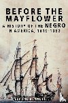 Bennett, Lerone - Before the Mayflower