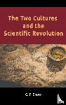 Snow, C P - The Two Cultures and the Scientific Revolution