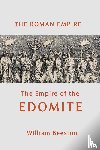 Beeston, William - The Roman Empire the Empire of Edomite