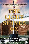 Crawford, Dan R - The Light Shines On