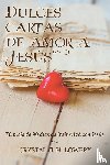Lowery, Crystal G H - Cartas de Dulce Amor a Jesus