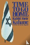 Rabbi Meir Kahane, Kahane, Meir - Time To Go Home