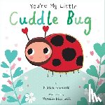 Edwards, Nicola - You're My Little Cuddle Bug