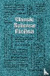 Editors of Canterbury Classics - Classic Science Fiction