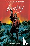 Pak, Greg - Firefly: The Unification War Vol. 2