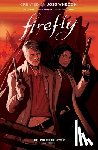 Pak, Greg - Firefly: The Unification War Vol. 3