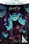 Pak, Greg - Firefly: Blue Sun Rising Vol. 1
