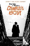 Cantwell, Christopher - Regarding the Matter of Oswald's Body