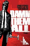 Spurrier, Simon - Damn Them All