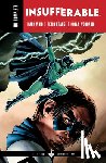Waid, Mark - The Complete Insufferable by Mark Waid