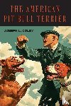 Colby, Joseph L. - The American Pit Bull Terrier